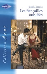 Les fiançailles oubliees