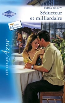 Seducteur et milliardaire