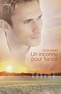 Un inconnu pour fiancé