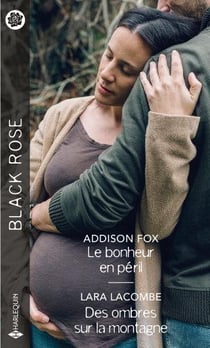 Le bonheur en péril - des ombres sur la montagne