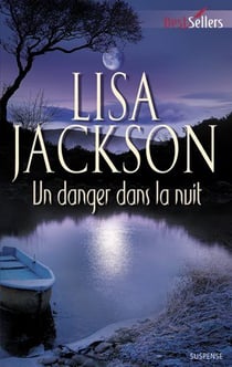 Un danger dans la nuit
