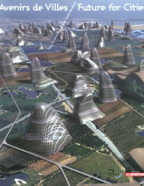 Avenirs de villes / future for cities
