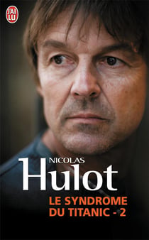 Le syndrôme du Titanic Tome 2