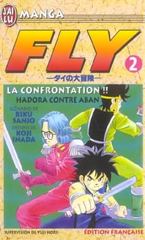 Fly  t2 - la confrontation !! hadora contre aban