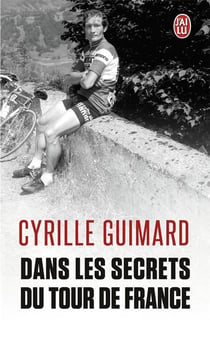 Dans les secrets du tour de france