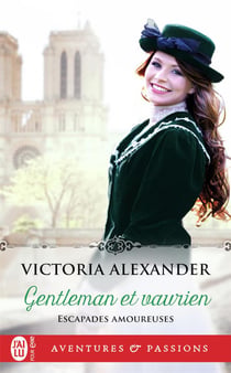 Escapades amoureuses Tome 1 : gentleman et vaurien
