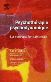 Psychothérapie psychodynamique - les concepts fondamentaux