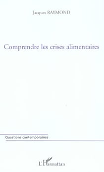Comprendre les crises alimentaires