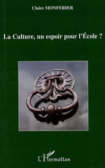 La culture, un espoir pour l'école?