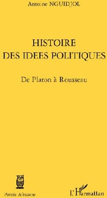 Histoire des idées politiques de Platon à Rousseau