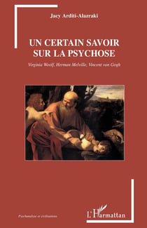 Un certrain savoir sur la psychose