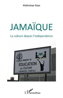 Jamaïque - la culture depuis l'indépendance