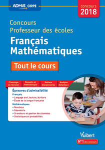 Concours professeur des écoles - français et mathématiques - tout le cours (concours 2018)