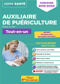 Auxiliaire de puériculture - entrée en ifap - tout-en-un (édition 2019/2020)