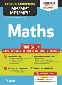 Maths MP/MP*-MPI/MPI* : tout-en-un - conforme à la réforme 2021 - cours - synthèse - méthodes détaillées - exercices et sujets corrigés
