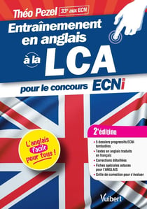 Entraînement en anlgais à la LCA pour le concours ECNi (2e édition)