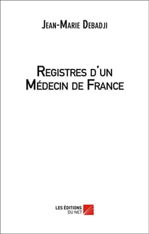 Registres d?un médecin de France