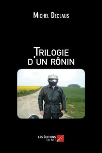 Trilogie d'un ronin