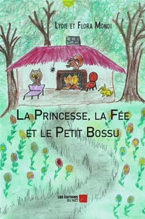 La princesse, la fée et le petit bossu