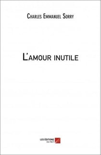 L'amour inutile