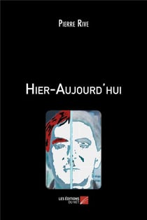 Hier-aujourd'hui