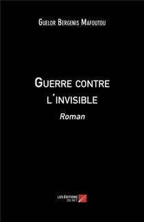 Guerre contre l'invisible