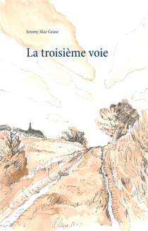 La troisième voie