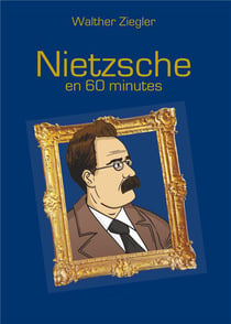 Nietzsche en 60 minutes