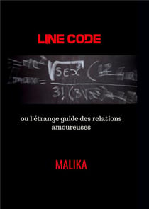 Line Code ou l'étrange guide des relations amoureuses