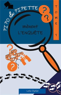 Pipo et pipette mènent l'enquête