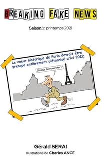 Breaking fake news, saison 1 : printemps 2021