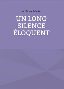 Un long silence eloquent