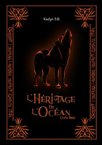 L'Héritage de l'Océan : Livre Deux