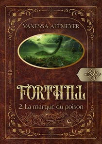 Forthill 2 : La marque du poison