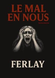 Le mal en nous : recueil de nouvelles horrifiques