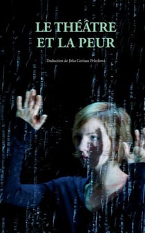 Le Théâtre et la peur