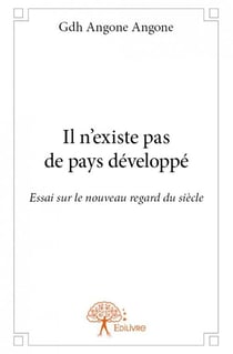 Il n'existe pas de pays développé