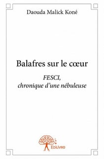 Balafres sur le coeur