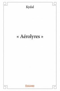 « aérolyres »