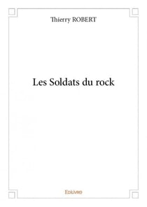 Les soldats du rock