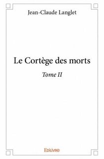 Le cortège des morts t.2