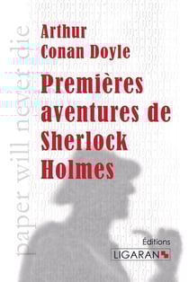 Premières aventures de Sherlock Holmes