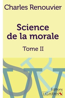 Science de la morale Tome 2