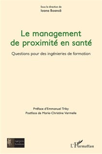 Le management de proximité en santé : questions pour des ingénieurs de formation