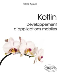 Kotlin - développement d'applications mobiles