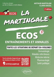 ECOS : Dermatologie - Maladie infectieuse - Médecine interne - Pharmacologie - Santé Publique