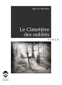 Le cimetière des oubliés