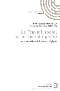 Le travail social au prisme du genre : Le cas des aides médico-psychologiques