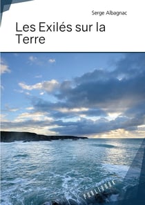 Les exiles sur la terre