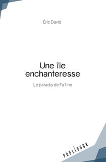 Une île enchanteresse